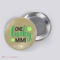St Patricks Day, Funny St Patricks Day, St Patricks Day Lucky Mimi Button thumb 0