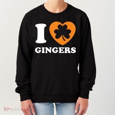 St Patricks Day Ginger Irish Pride I Love Gingers Redhead Women's Sweatshirt