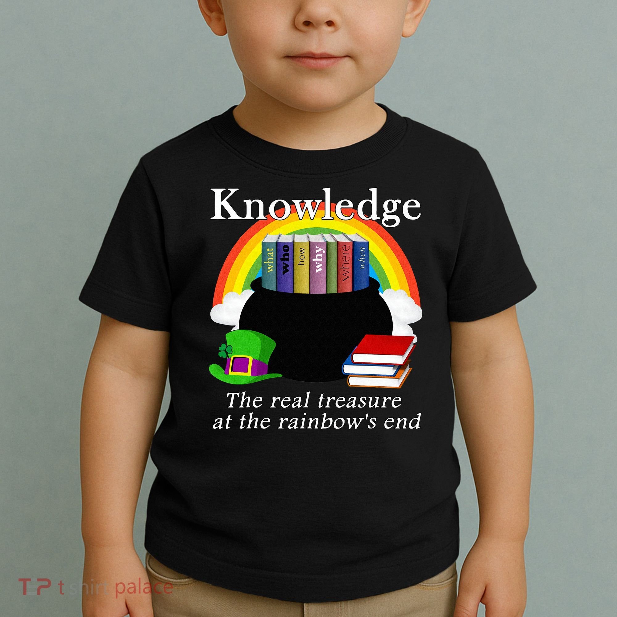 Saint Patrick's Day Teacher Knowledge Is Treasure Toddler T-Shirt