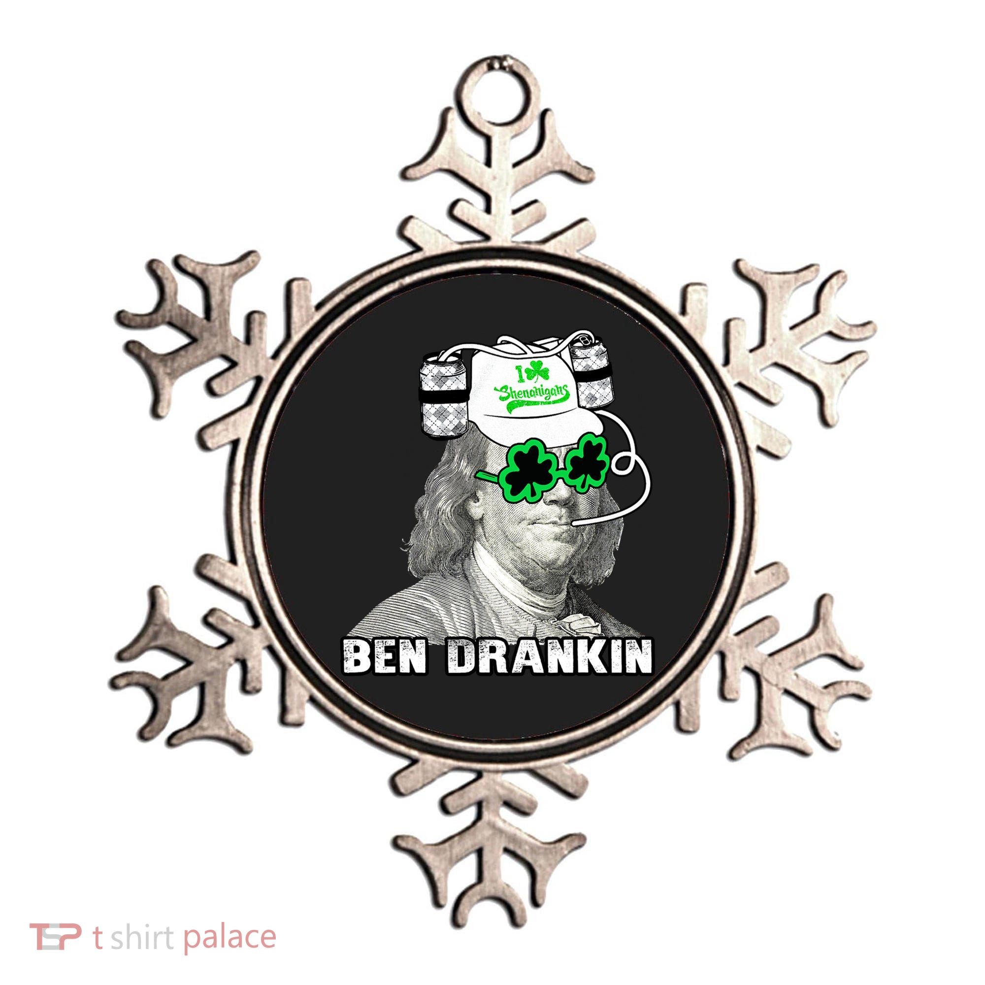 St Patricks Day, Ben Drankin, Funny St Patricks Day, St Patricks Day Drinking Ornament