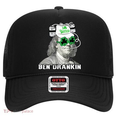 St Patricks Day, Ben Drankin, Funny St Patricks Day, St Patricks Day Drinking Hat