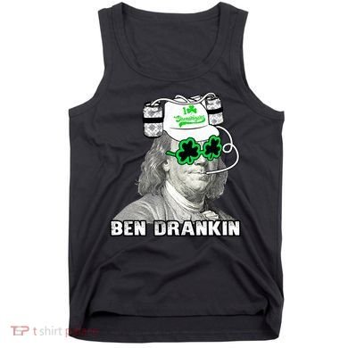St Patricks Day, Ben Drankin, Funny St Patricks Day, St Patricks Day Drinking Tank Top