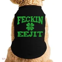 St Patricks Day Feckin Eejit Funny Irish Drinking Gift Doggie Tank thumb 0