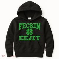 St Patricks Day Feckin Eejit Funny Irish Drinking Gift Kids Hoodie thumb 0