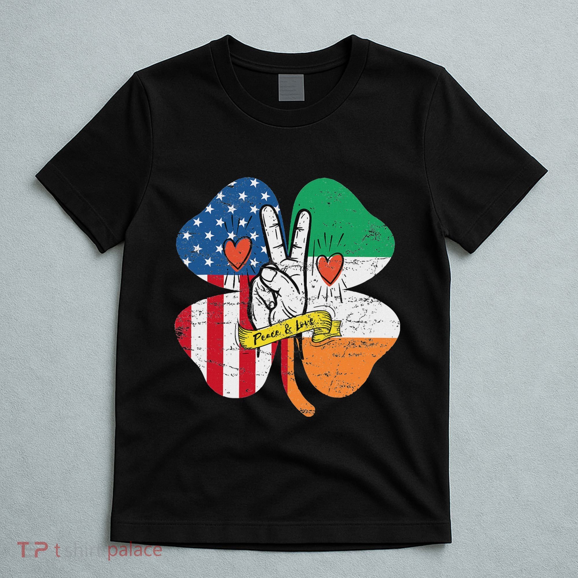 St PatrickS Day Irish American Flag Peace Love Shamrock T-Shirt