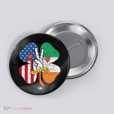 St PatrickS Day Irish American Flag Peace Love Shamrock Button