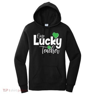 St Patricks Day One Lucky Teacher Women's Hoodie