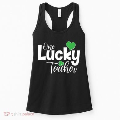 St Patricks Day One Lucky Teacher Women's Tank Top