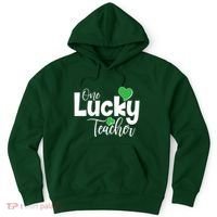 St Patricks Day One Lucky Teacher Hoodie thumb 0