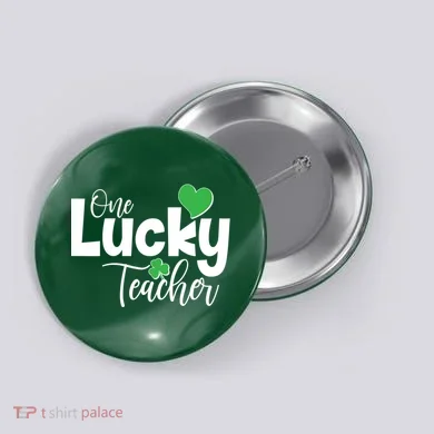 St Patricks Day One Lucky Teacher Button