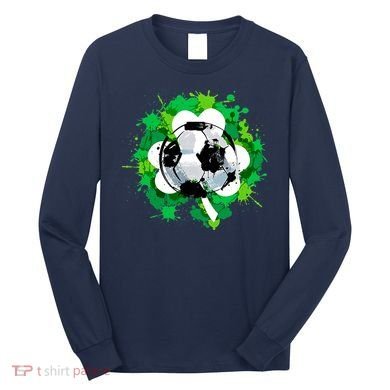 St Patrick's Day Soccer St Pattys Shamrock Long Sleeve Shirt