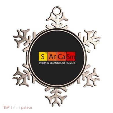 Sarcasm Primary Elements Of Humor Ornament