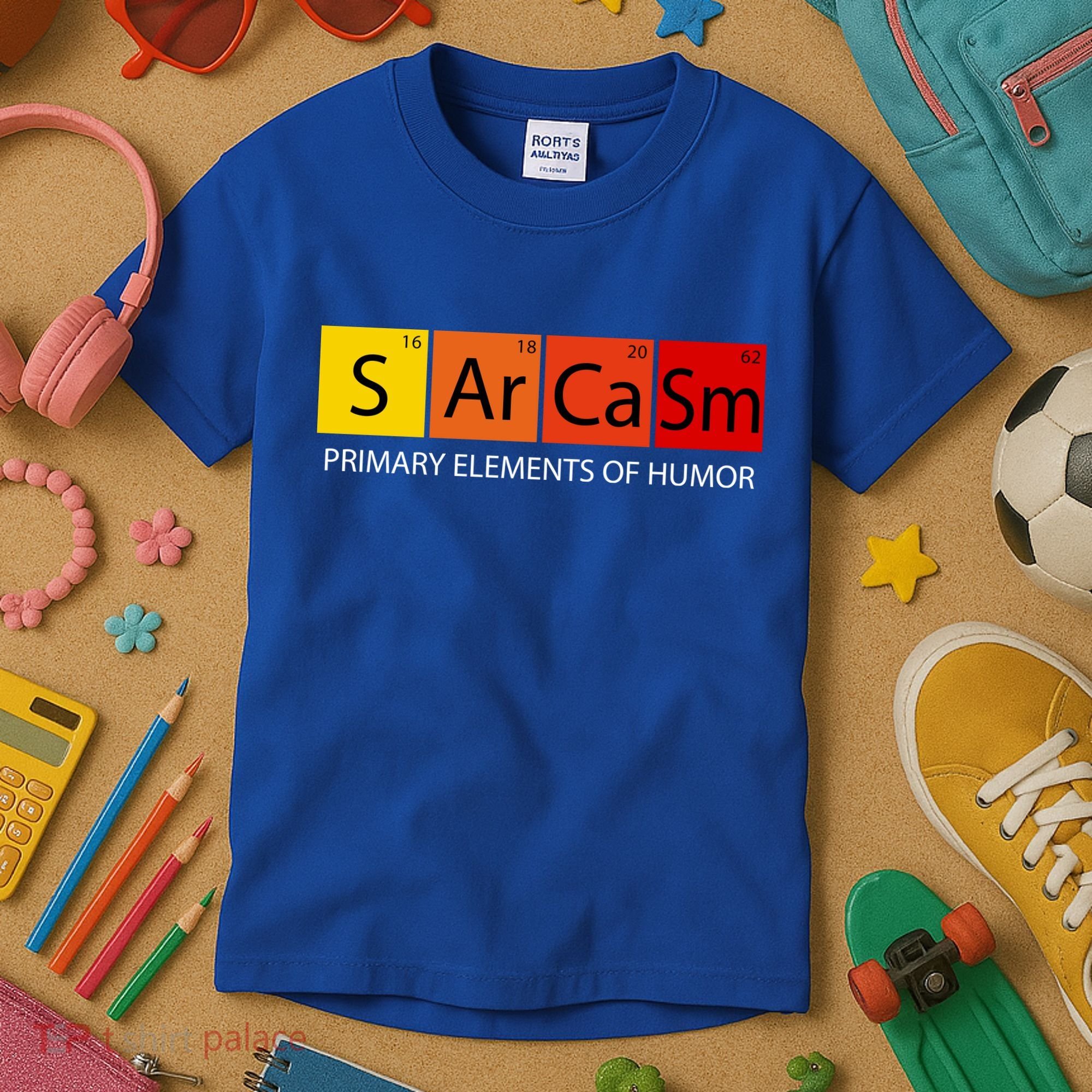 Sarcasm Primary Elements Of Humor Kids T-Shirt