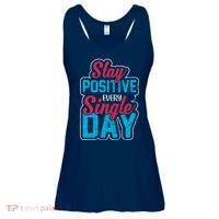 Stay Positive Every Single Day Ladies Essential Flowy Tank thumb 0