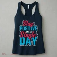 Stay Positive Every Single Day Women's Tank Top thumb 3