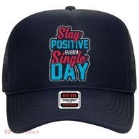 Stay Positive Every Single Day Hat thumb 0