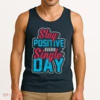 Stay Positive Every Single Day Tank Top thumb 3