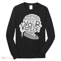 Speak Your Mind Even If Your Voice Shakes Long Sleeve Shirt thumb 0
