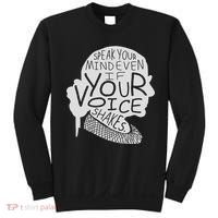 Speak Your Mind Even If Your Voice Shakes Sweatshirt thumb 0