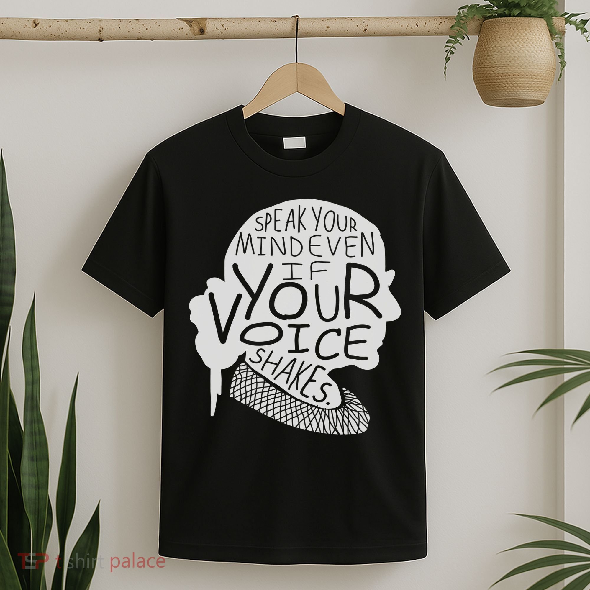 Speak Your Mind Even If Your Voice Shakes T-Shirt
