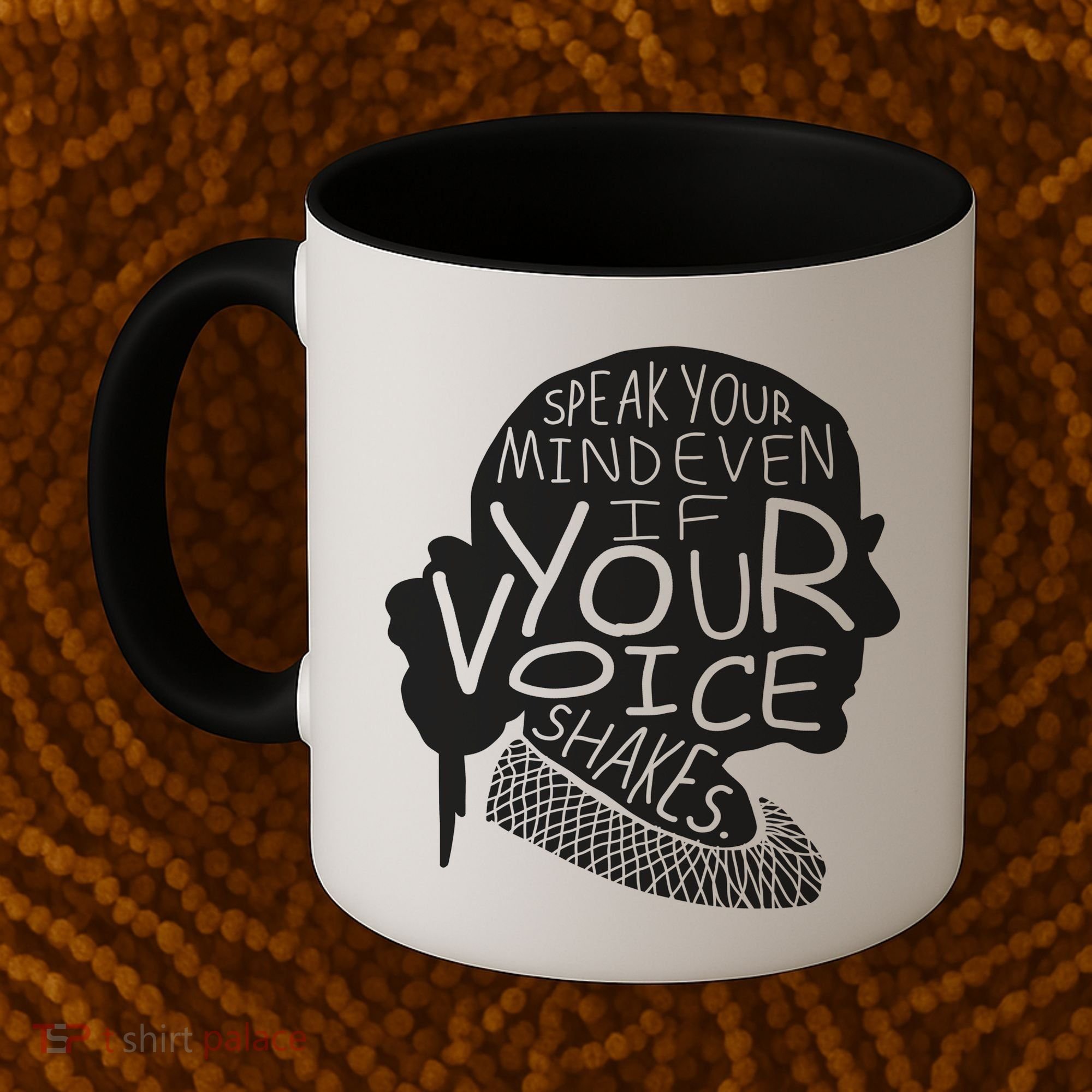 Speak Your Mind Even If Your Voice Shakes Coffee Mug