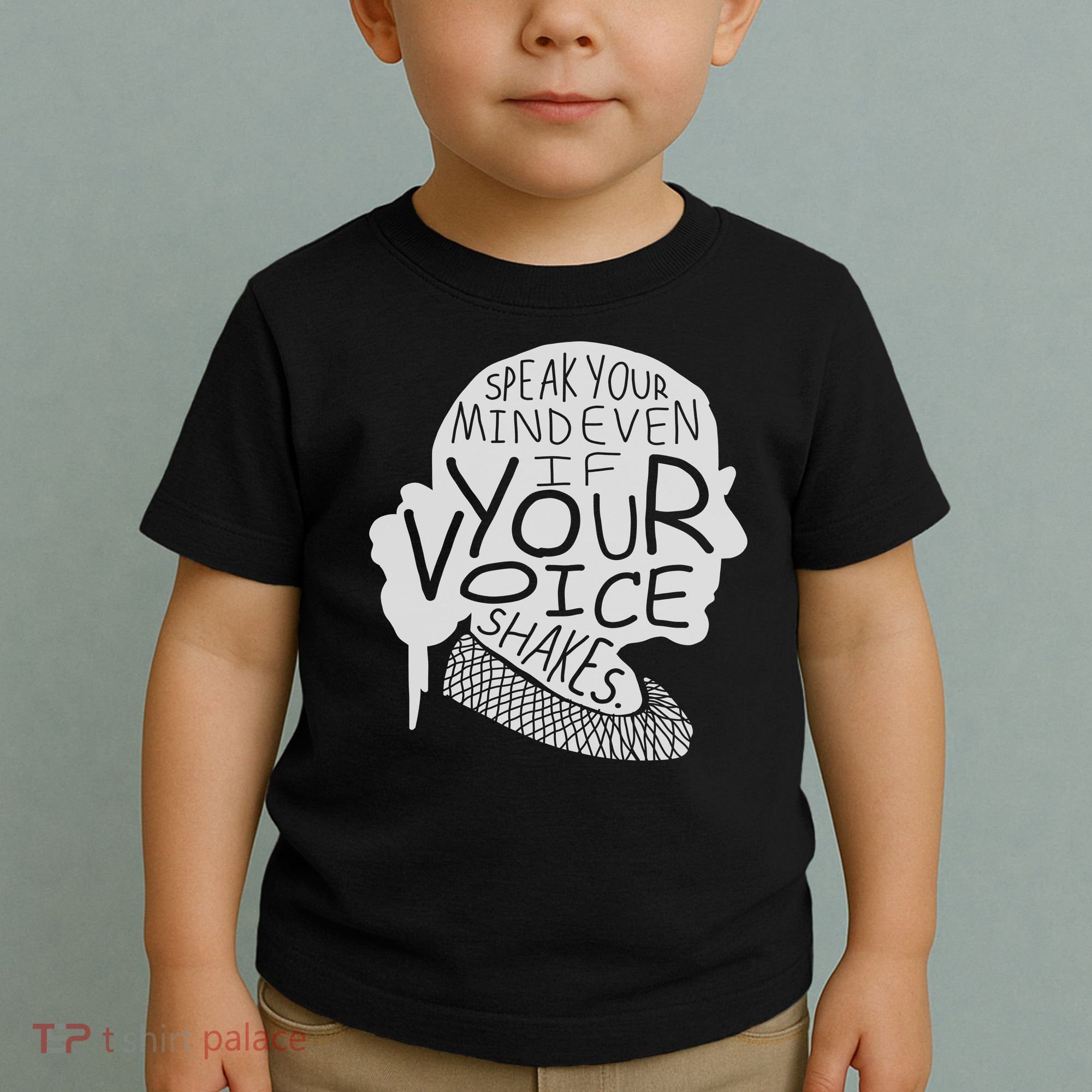 Speak Your Mind Even If Your Voice Shakes Toddler T-Shirt