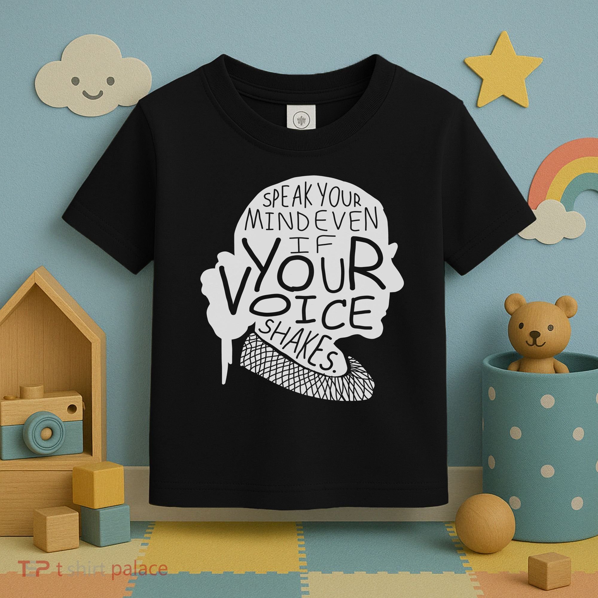 Speak Your Mind Even If Your Voice Shakes Toddler T-Shirt