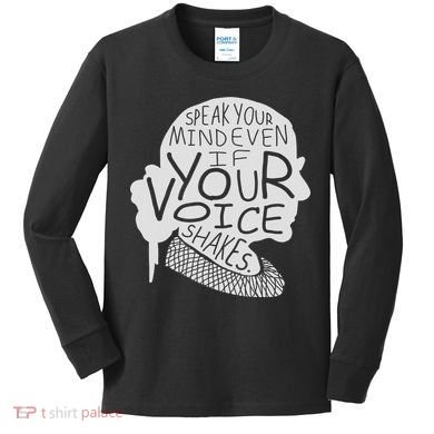 Speak Your Mind Even If Your Voice Shakes Kids Long Sleeve Shirt