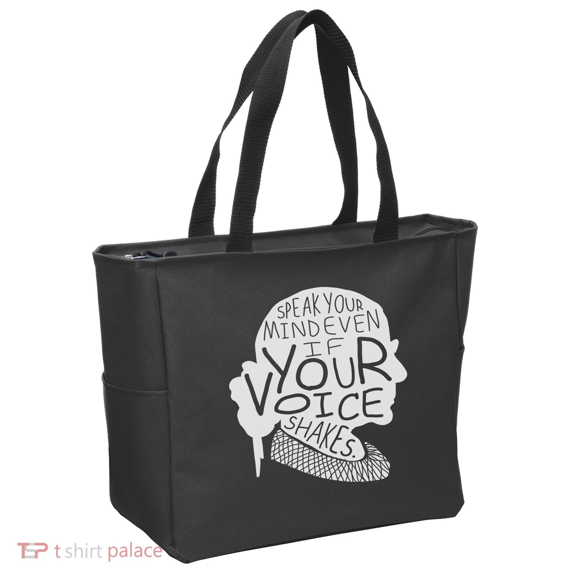 Speak Your Mind Even If Your Voice Shakes Tote Bag