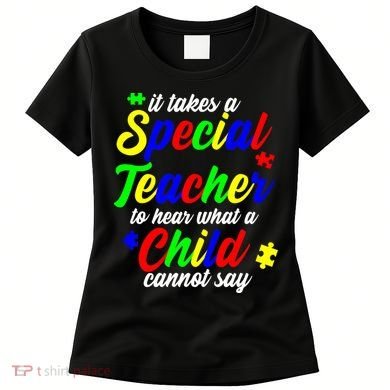 Special Autism Teacher  Women's T-Shirt