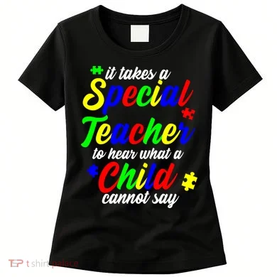 Special Autism Teacher  Women's T-Shirt