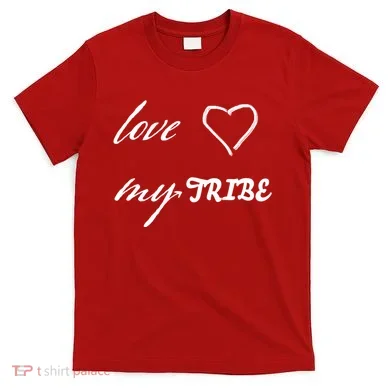 Special Needs Awareness Support Love My Tribe T-Shirt