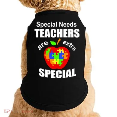 Special Needs Teachers Are Extra Special Doggie Tank