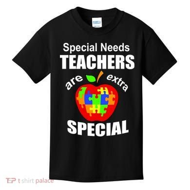 Special Needs Teachers Are Extra Special Kids T-Shirt