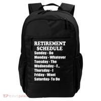 Special Retiree Gift - Funny Retirement Schedule  Backpack thumb 0