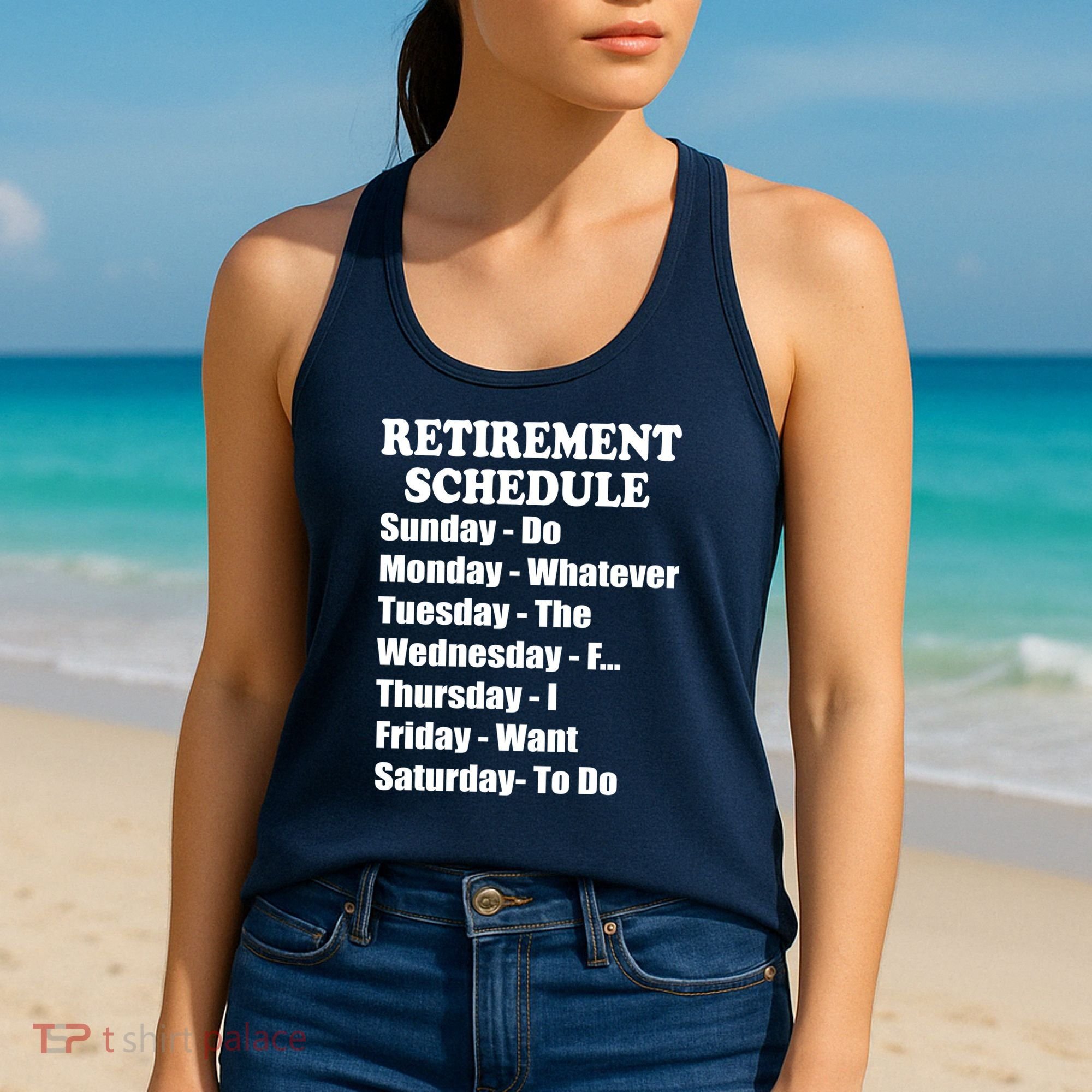 Special Retiree Gift - Funny Retirement Schedule  Women's Tank Top