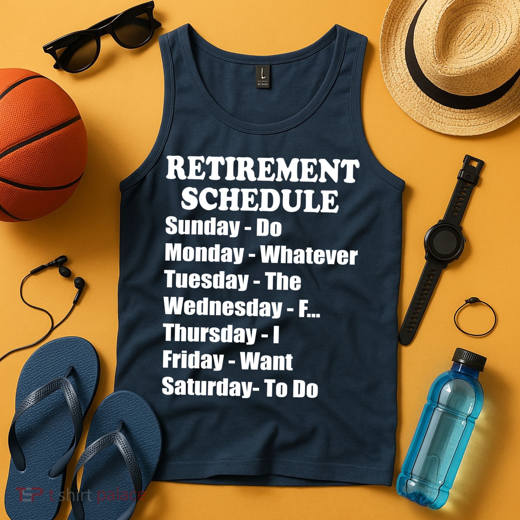 Special Retiree Gift - Funny Retirement Schedule  Tank Top