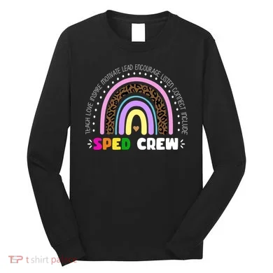 Sped Crew Special Ed Long Sleeve Shirt