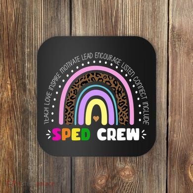 Sped Crew Special Ed Coaster