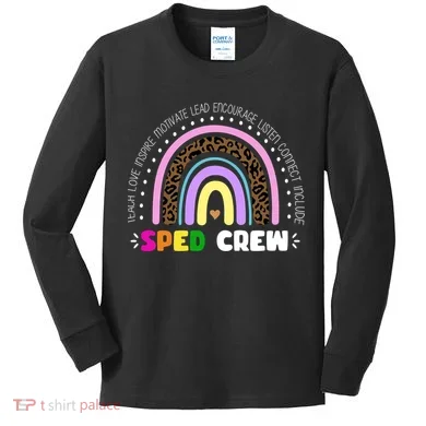 Sped Crew Special Ed Kids Long Sleeve Shirt