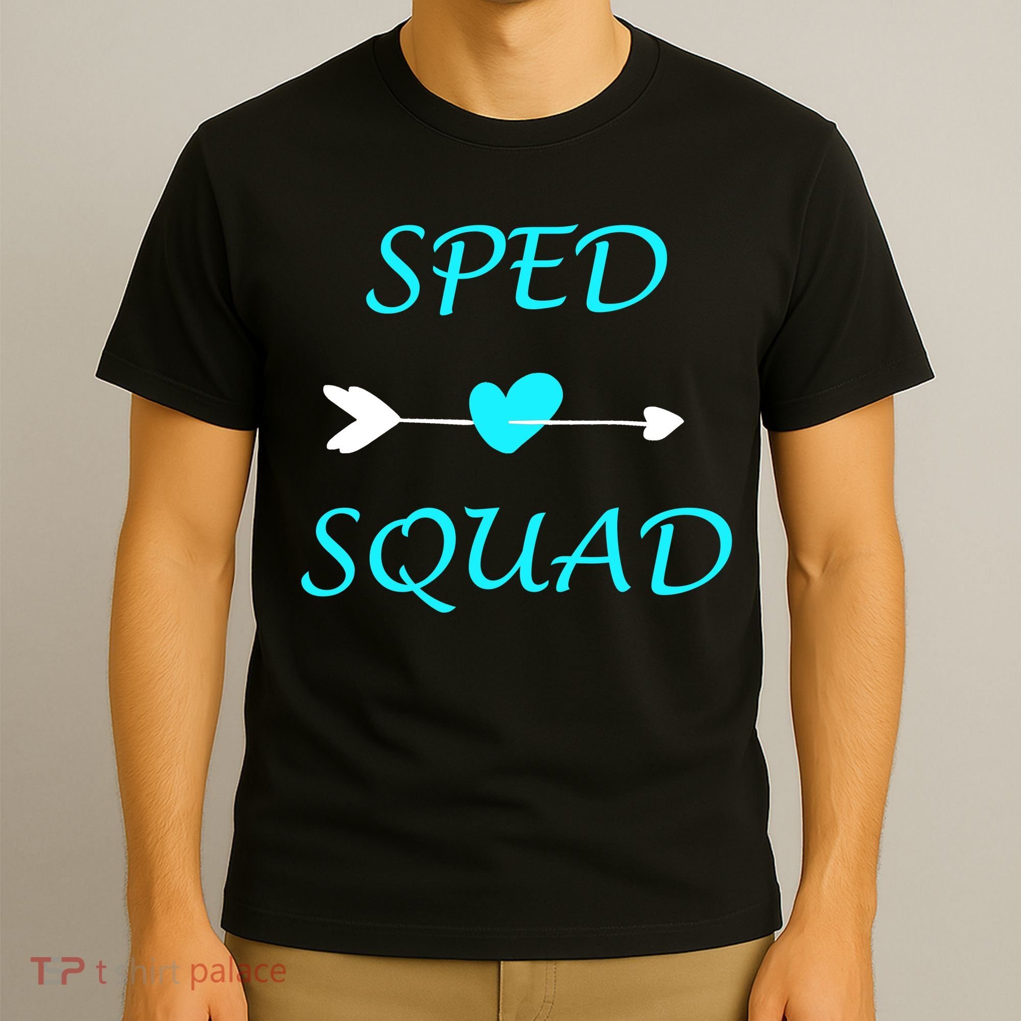 Sped Squad Special Education Teacher T-Shirt