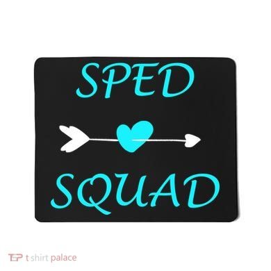 Sped Squad Special Education Teacher Mousepad