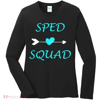 Sped Squad Special Education Teacher Women's Long Sleeve Shirt