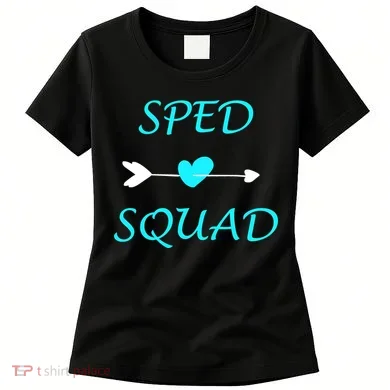 Sped Squad Special Education Teacher Women's T-Shirt
