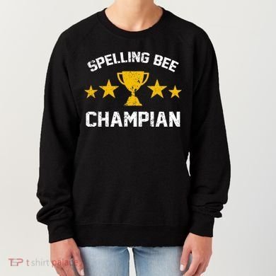 Spelling Bee Champian Funny Women's Sweatshirt