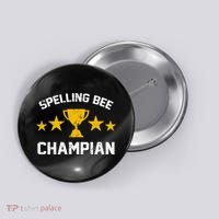 Spelling Bee Champian Funny Button thumb 0