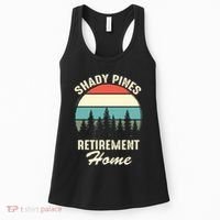 Shady Pines Funny Quote Retirement Day Party Home Women's Tank Top thumb 0