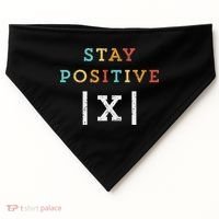 Stay Positive Funny Math Teacher Student School USA-Made Doggie Bandana thumb 0