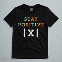 Stay Positive Funny Math Teacher Student School T-Shirt thumb 5