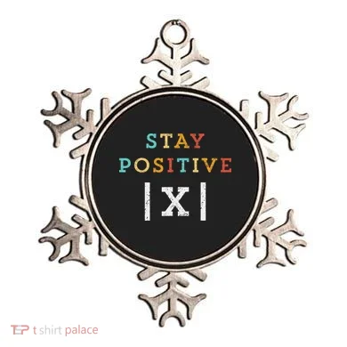 Stay Positive Funny Math Teacher Student School Ornament